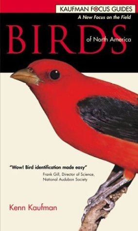 Birds of North America (Kaufman Focus Guides, Flexicover Edition)
